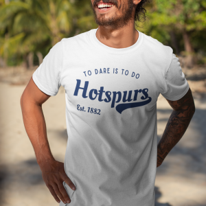 Tottenham - To Dare Is To Do